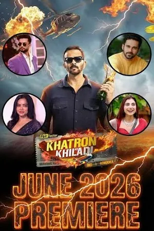 Khatron Ke Khiladi 2026 Season 15 Hindi Reality Show Audio [EP-02 ADDED]