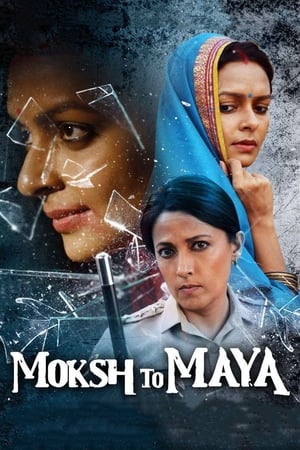 Moksh To Maya 2019 Hindi Movie - [300MB] - Movierulz