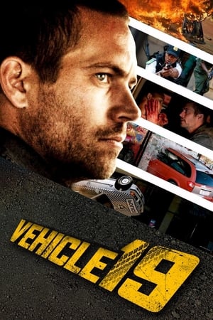 Vehicle 19 (2013) Hindi Dual Audio [770MB] - Movierulz